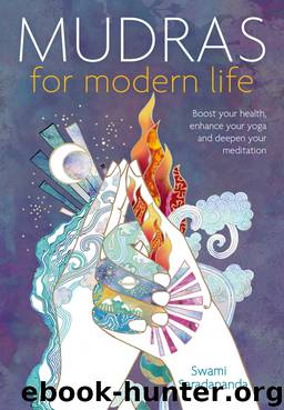 Mudras for Modern Life by Swami Saradananda