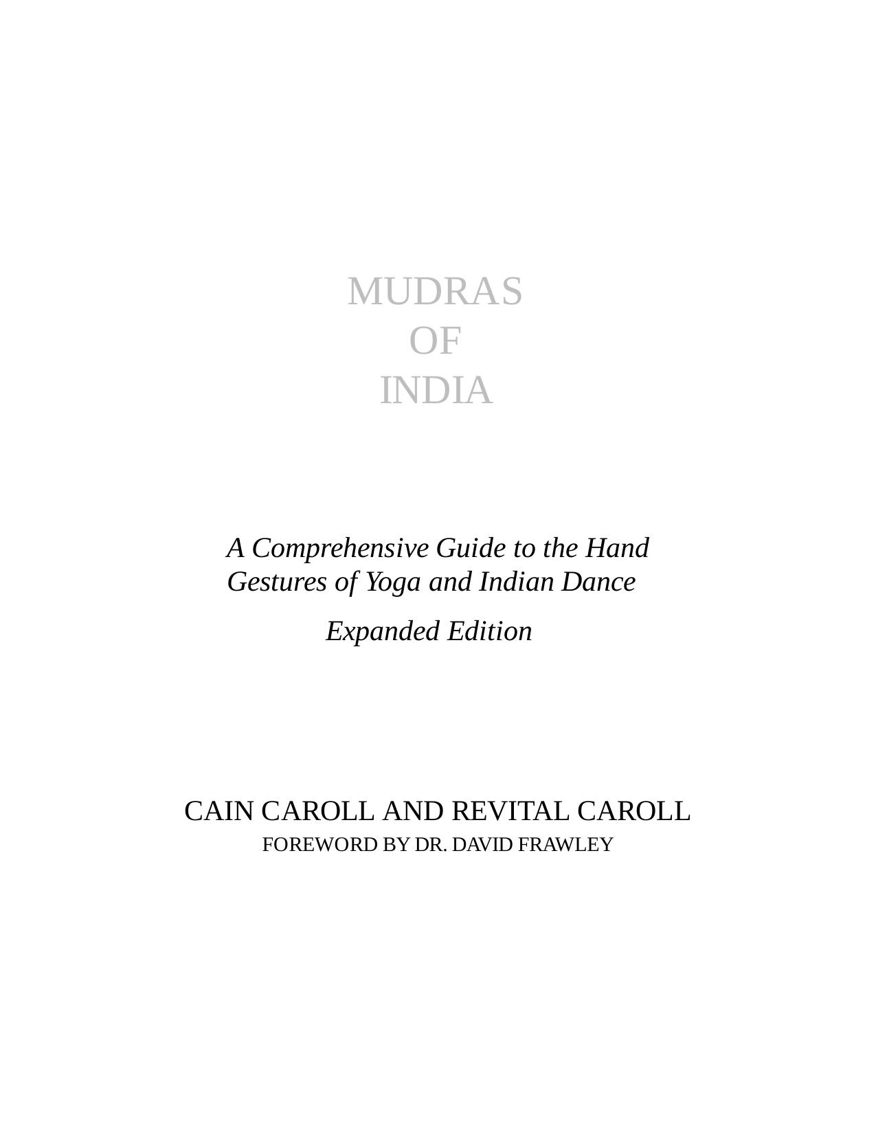 Mudras of India by Cain Carroll Revital Carroll