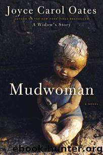 Mudwoman by Joyce Carol Oates
