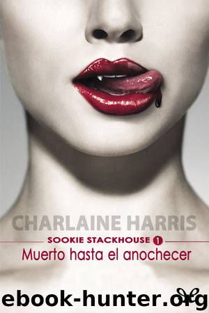 Muerto hasta el anochecer by Charlaine Harris