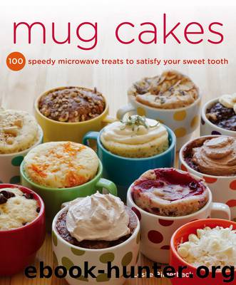Mug Cakes by Leslie Bilderback