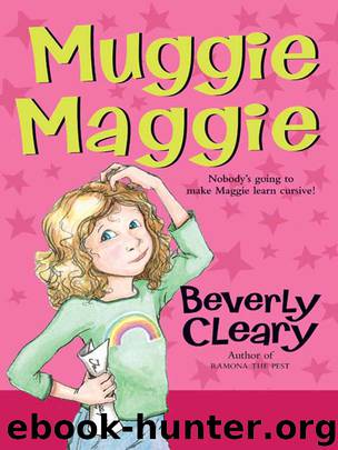 Muggie Maggie by Beverly Cleary