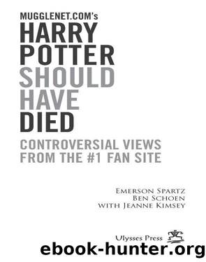 Mugglenet.com's Harry Potter Should Have Died by Emerson Spartz