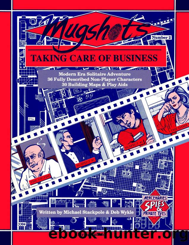 Mugshots 2 Taking Care of Business (Mercenaries, Spies, & Private Eyes) by Unknown