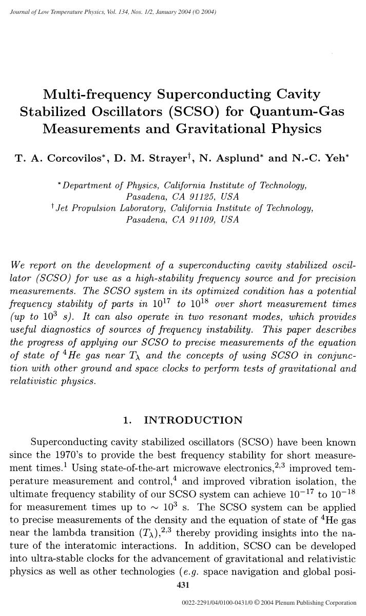 Mugti-frequency Superconducting Cavity Stabilized Oscillators (SCSO) for Quantum-Gas Measurements and Gravitational Physics by Unknown
