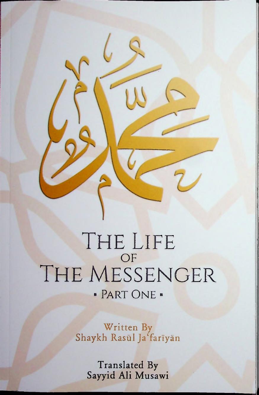 Muhammad - The Life of the Messenger - Part 1 by Rasul Jafariyan