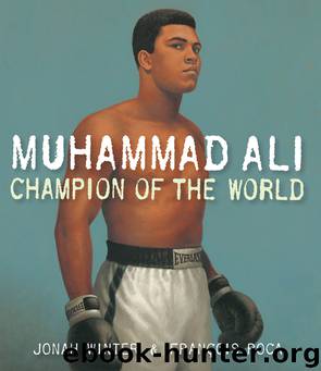 Muhammad Ali by Jonah Winter