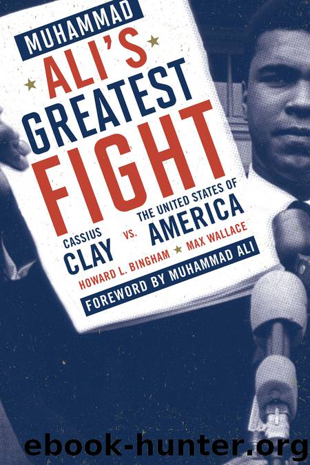 Muhammad Ali's Greatest Fight by Howard Bingham & Max Wallace