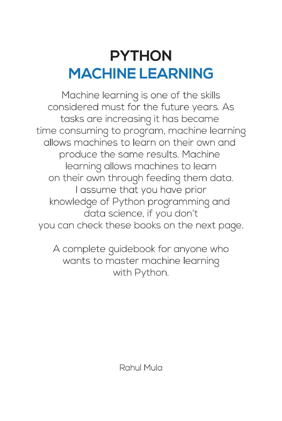 Mula R. Machine Learning Made Easy Using Python...2020 by Rahul