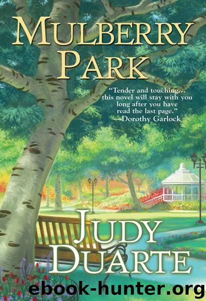 Mulberry Park by Judy Duarte