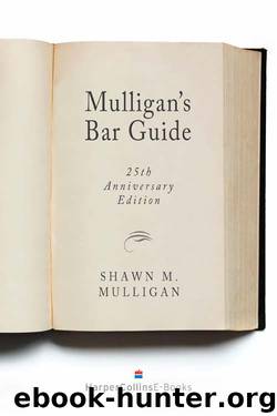 Mulligan's Bar Guide by Shawn M. Mulligan