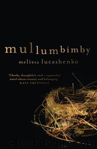 Mullumbimby by Melissa Lucashenko