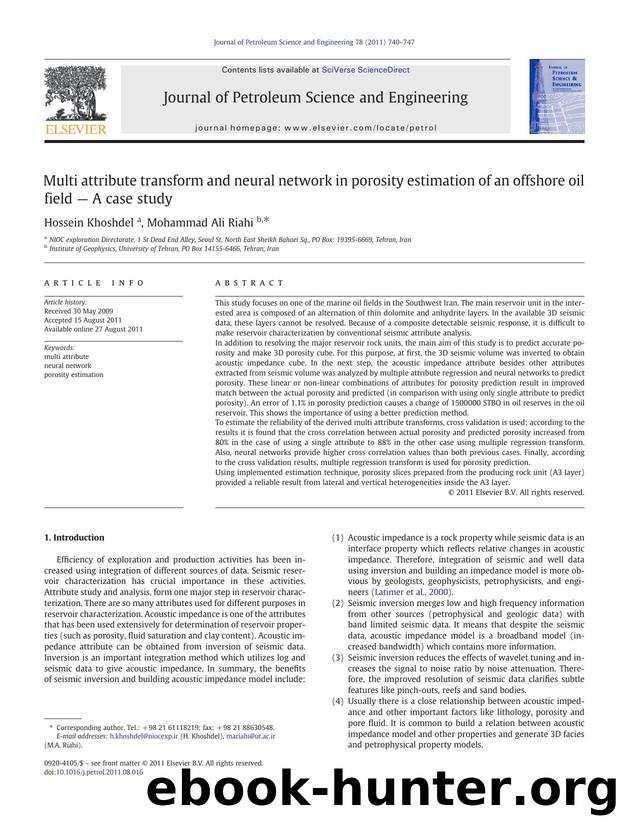 Multi attribute transform and neural network in porosity estimation of an offshore oil field â A case study by Hossein Khoshdel & Mohammad Ali Riahi
