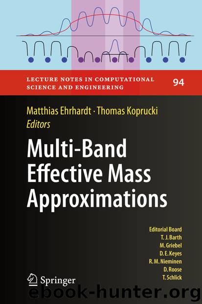 Multi-Band Effective Mass Approximations by Matthias Ehrhardt & Thomas Koprucki