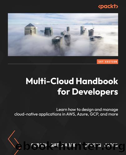 Multi-Cloud Handbook for Developers by Subash Natarajan | Jeveen Jacob