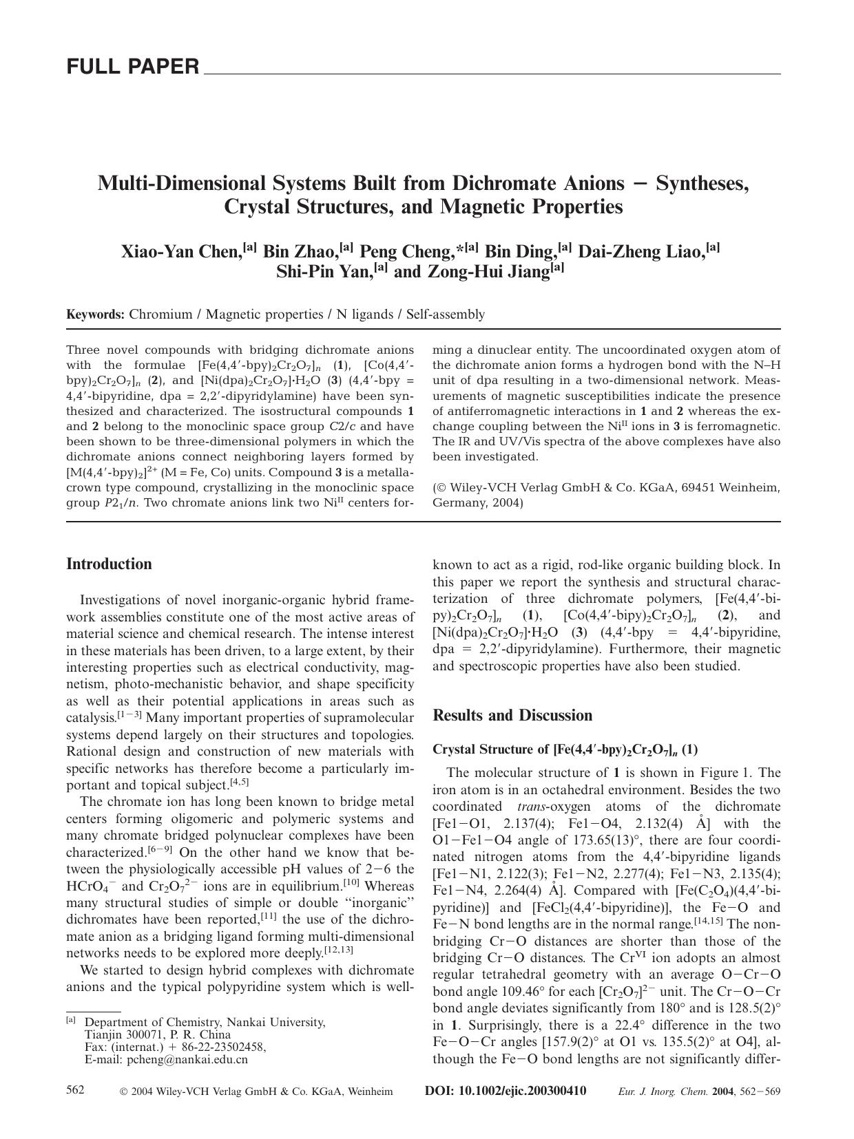 Multi-Dimensional Systems Built from Dichromate Anions - Syntheses, Crystal Structures, and Magnetic Properties by Unknown
