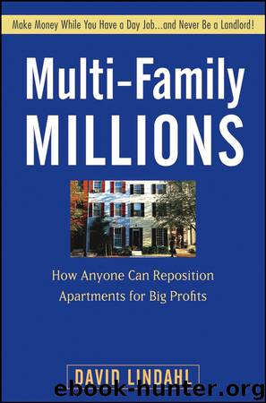Multi-Family Millions by David Lindahl