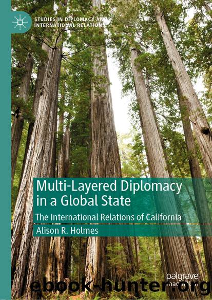Multi-Layered Diplomacy in a Global State by Alison R. Holmes