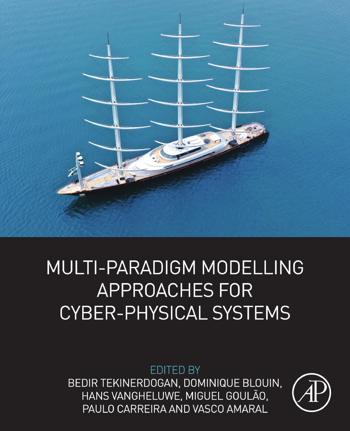 Multi-Paradigm Modelling Approaches for Cyber-Physical Systems by unknow