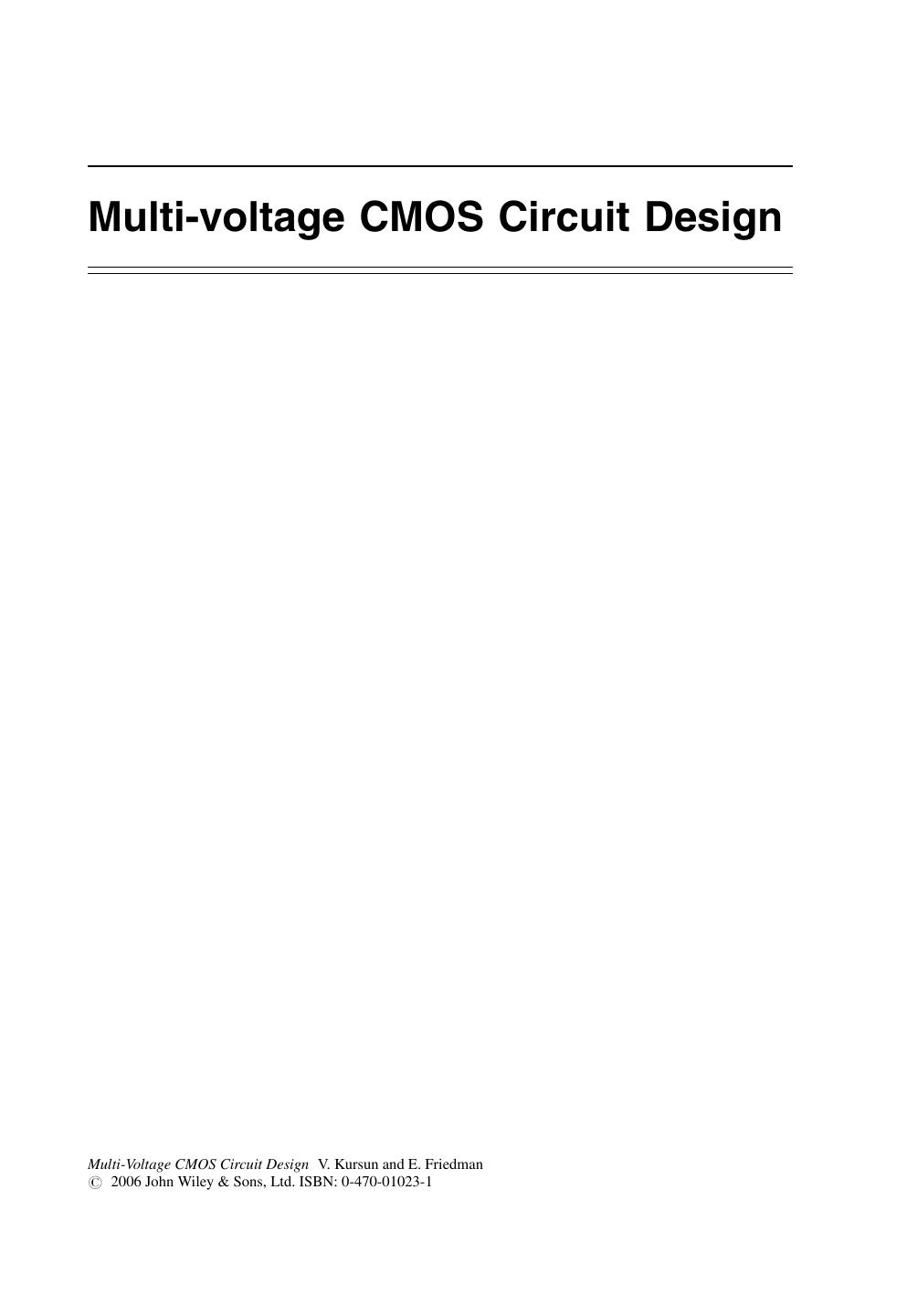 Multi-Voltage CMOS Circuit Design by Dr. Volkan Kursun Dr. Eby G. Friedman(auth.)