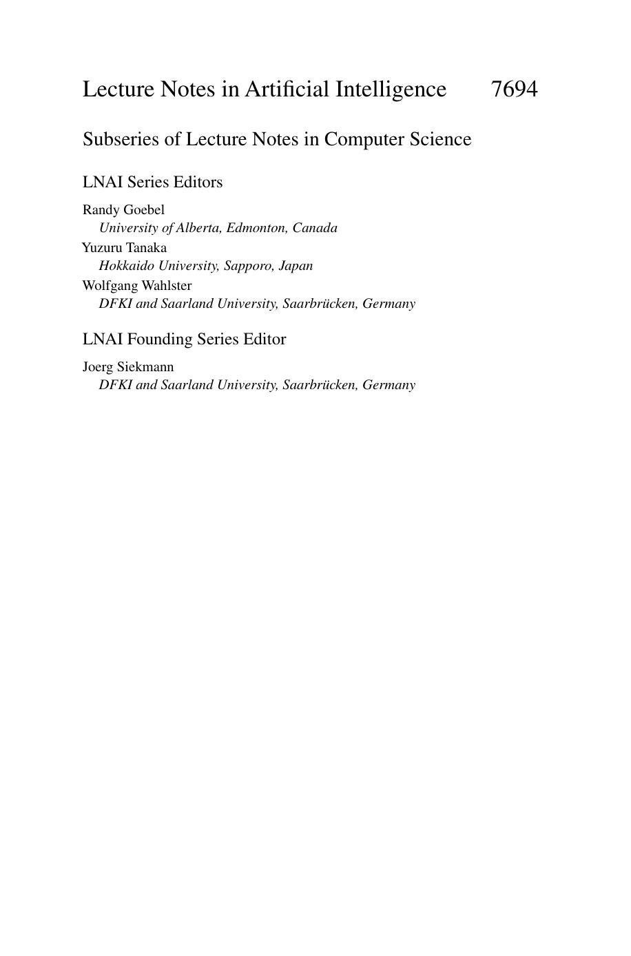 Multi-disciplinary Trends in Artificial Intelligence: 6th International Workshop, MIWAI 2012, Ho Chi Minh City, Vietnam, December 26-28, 2012. Proceedings by unknow