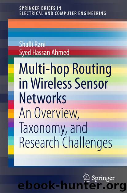 Multi-hop Routing in Wireless Sensor Networks by Shalli Rani & Syed Hassan Ahmed