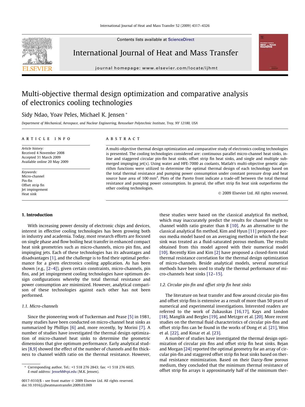 Multi-objective thermal design optimization and comparative analysis of electronics cooling technologies by Sidy Ndao; Yoav Peles; Michael K. Jensen