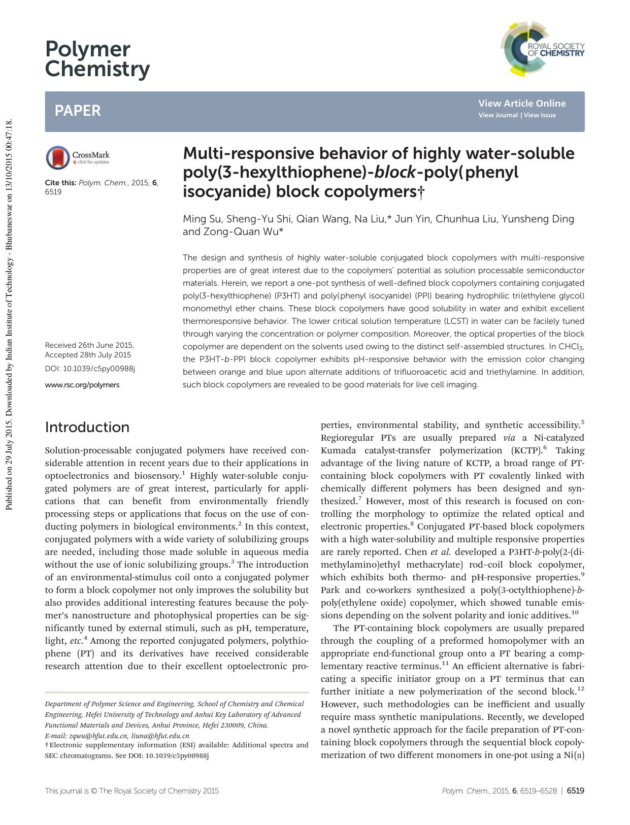 Multi-responsive behavior of highly water-soluble poly(3-hexylthiophene)-block-poly(phenyl isocyanide) block copolymers by Ming Su Sheng-Yu Shi Qian Wang Na Liu Jun Yin Chunhua Liu Yunsheng Ding Zong-Quan Wu