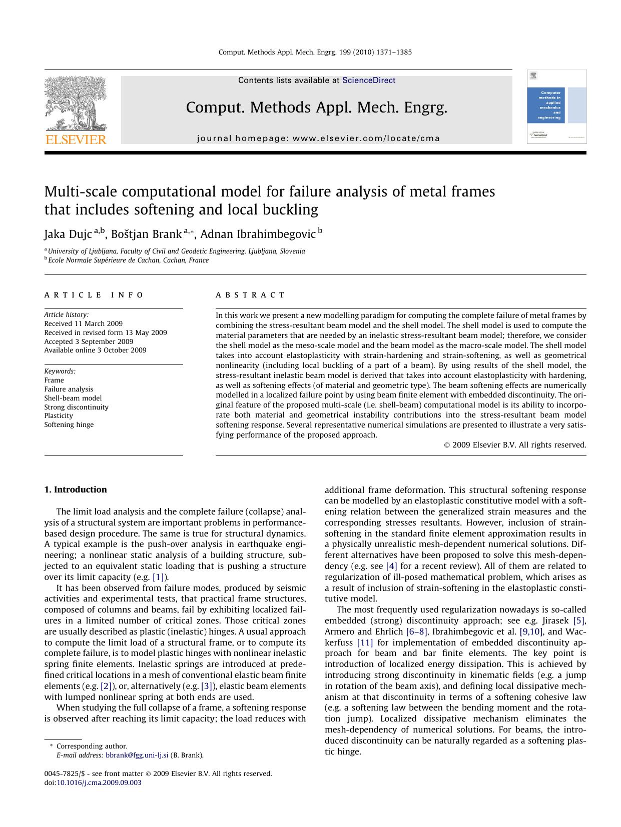 Multi-scale computational model for failure analysis of metal frames that includes softening and local buckling by Jaka Dujc; Boštjan Brank; Adnan Ibrahimbegovic