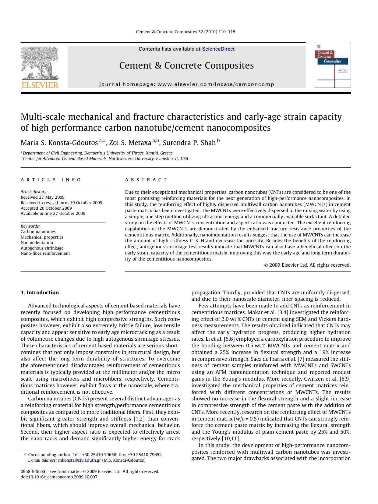 Multi-scale mechanical and fracture characteristics and early-age strain capacity of high performance carbon nanotubecement nanocomposites by Maria S. Konsta-Gdoutos; Zoi S. Metaxa; Surendra P. Shah