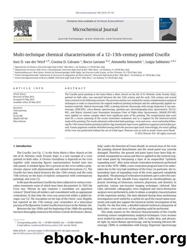 Multi-technique chemical characterisation of a 12â13th-century painted Crucifix by Inez D. van der Werf & Cosima D. Calvano & Rocco Laviano & Antonella Simonetti & Luigia Sabbatini