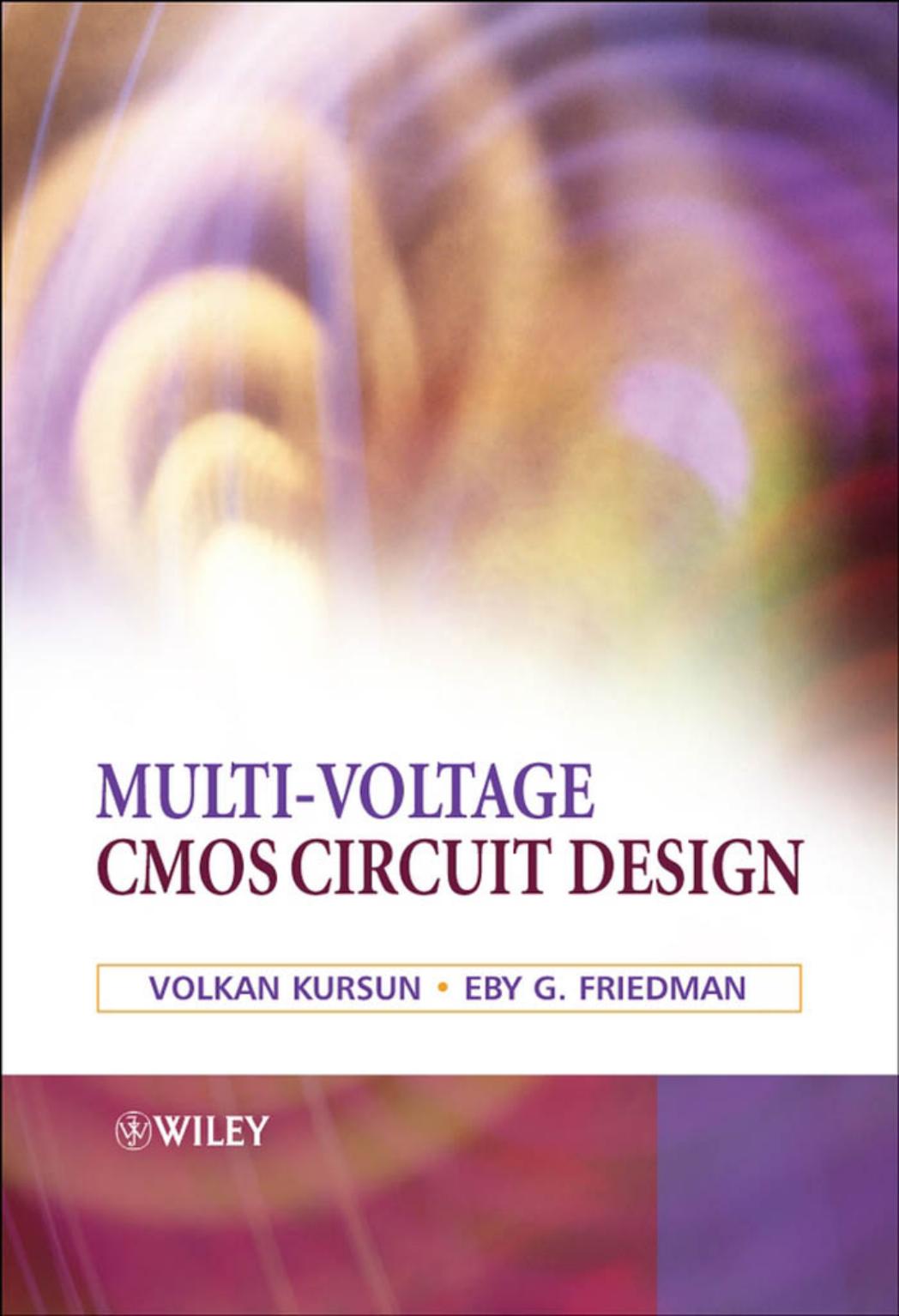 Multi-voltage CMOS Circuit Design by Unknow