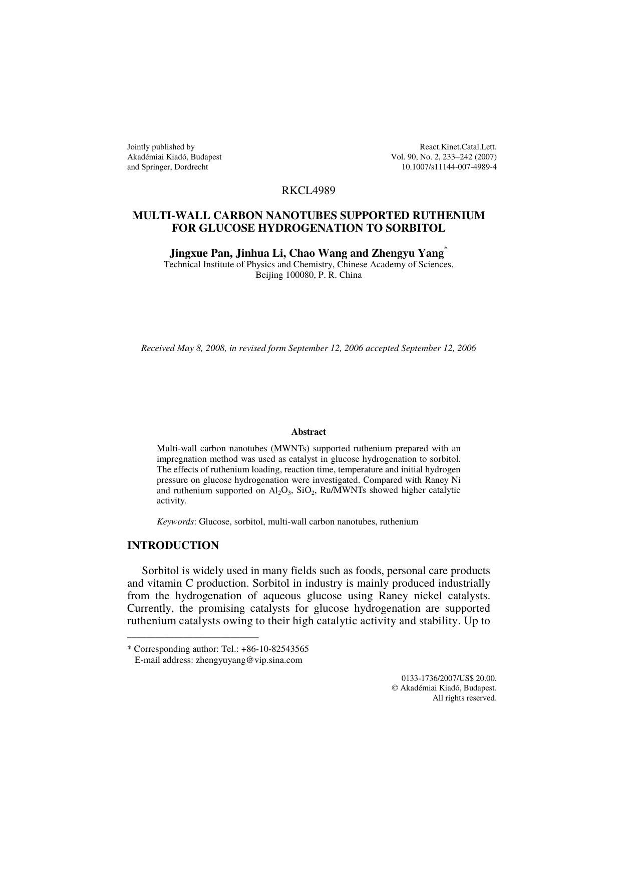 Multi-wall carbon nanotubes supported ruthenium for glucose hydrogenation to sorbitol by Unknown