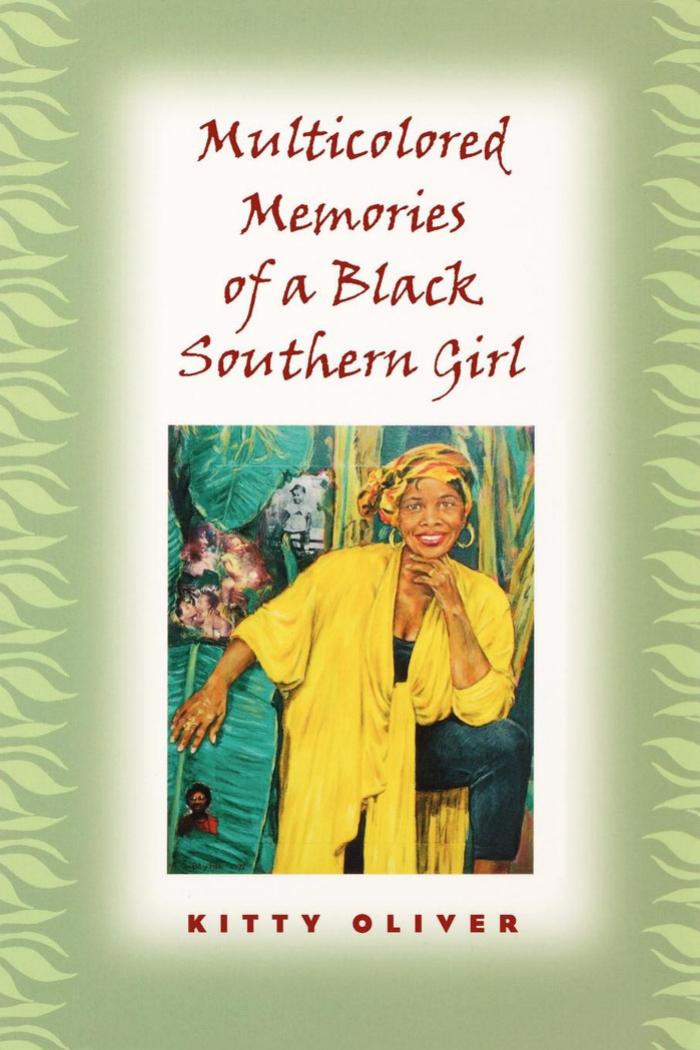 Multicolored Memories of a Black Southern Girl by Unknow