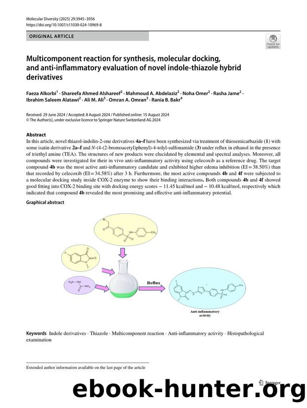 Multicomponent reaction for synthesis, molecular docking, and anti-inflammatory evaluation of novel indole-thiazole hybrid derivatives by unknow