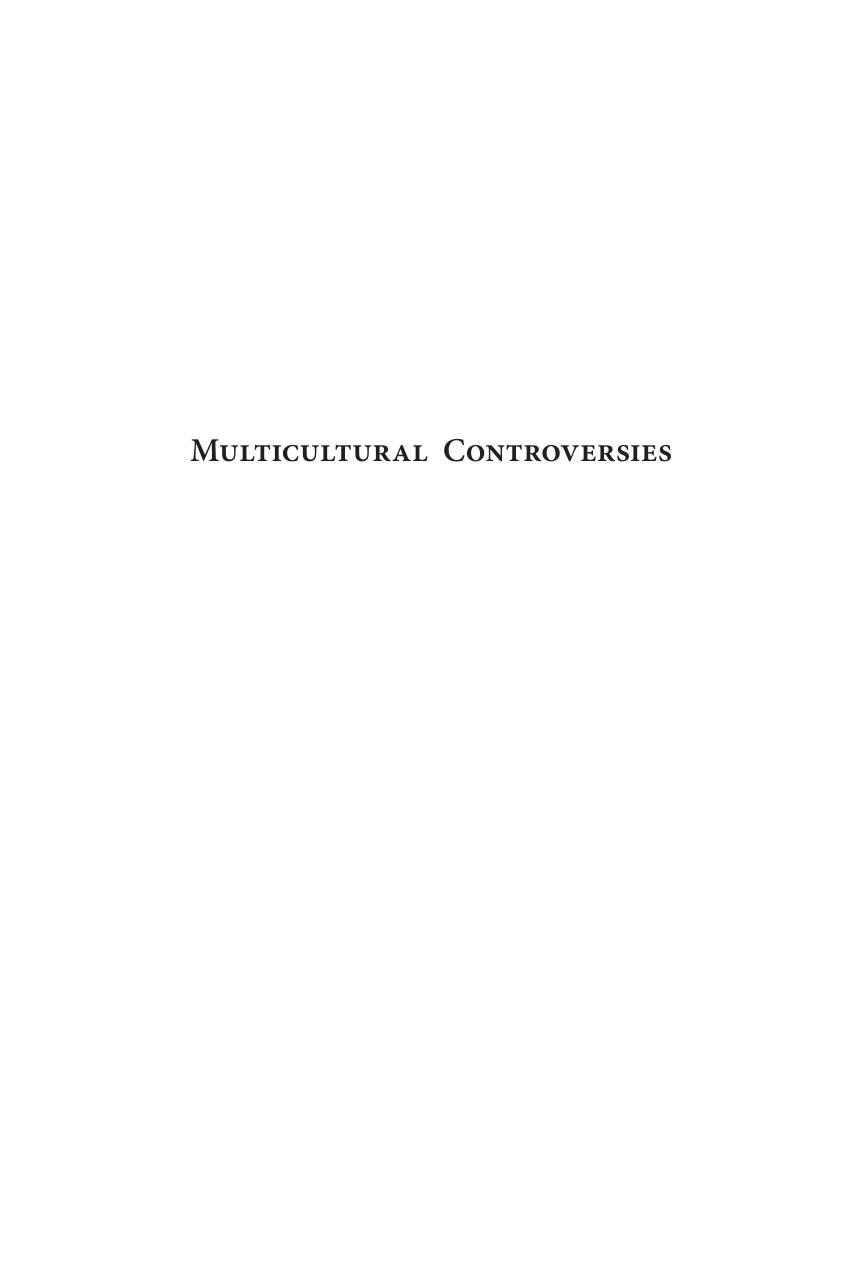 Multicultural Controversies : Political Struggles, Cultural Consumerism and State Management by Imanol Galfarsoro