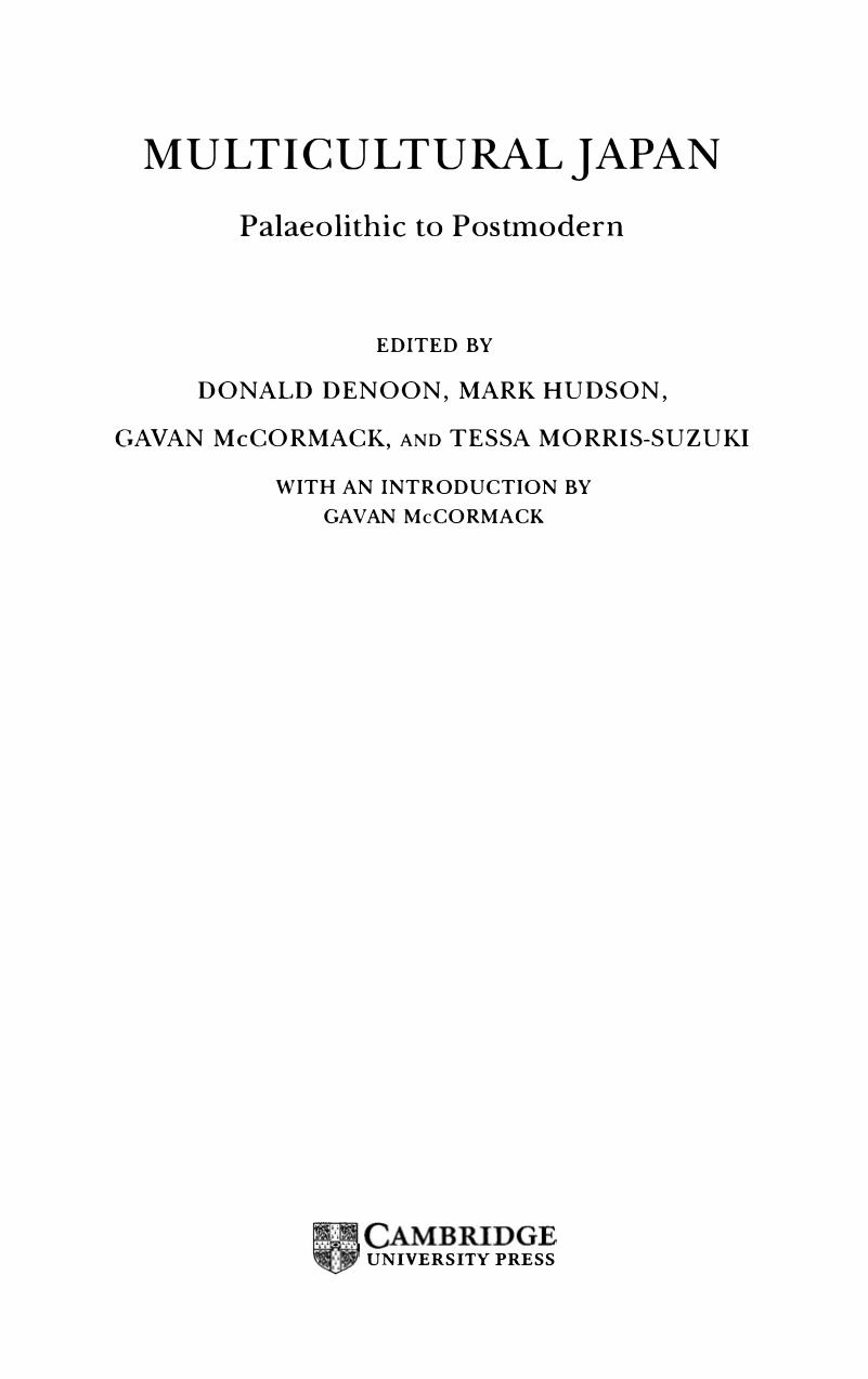 Multicultural Japan: Palaeolithic to Postmodern by Donald Denoon