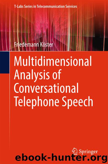 Multidimensional Analysis of Conversational Telephone Speech by Friedemann Köster