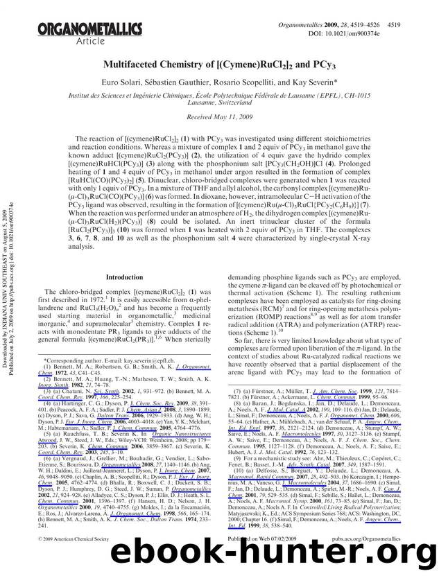 Multifaceted Chemistry of [(Cymene)RuCl2]2 and PCy3 by Euro Solari Sébastien Gauthier Rosario Scopelliti & Kay Severin*