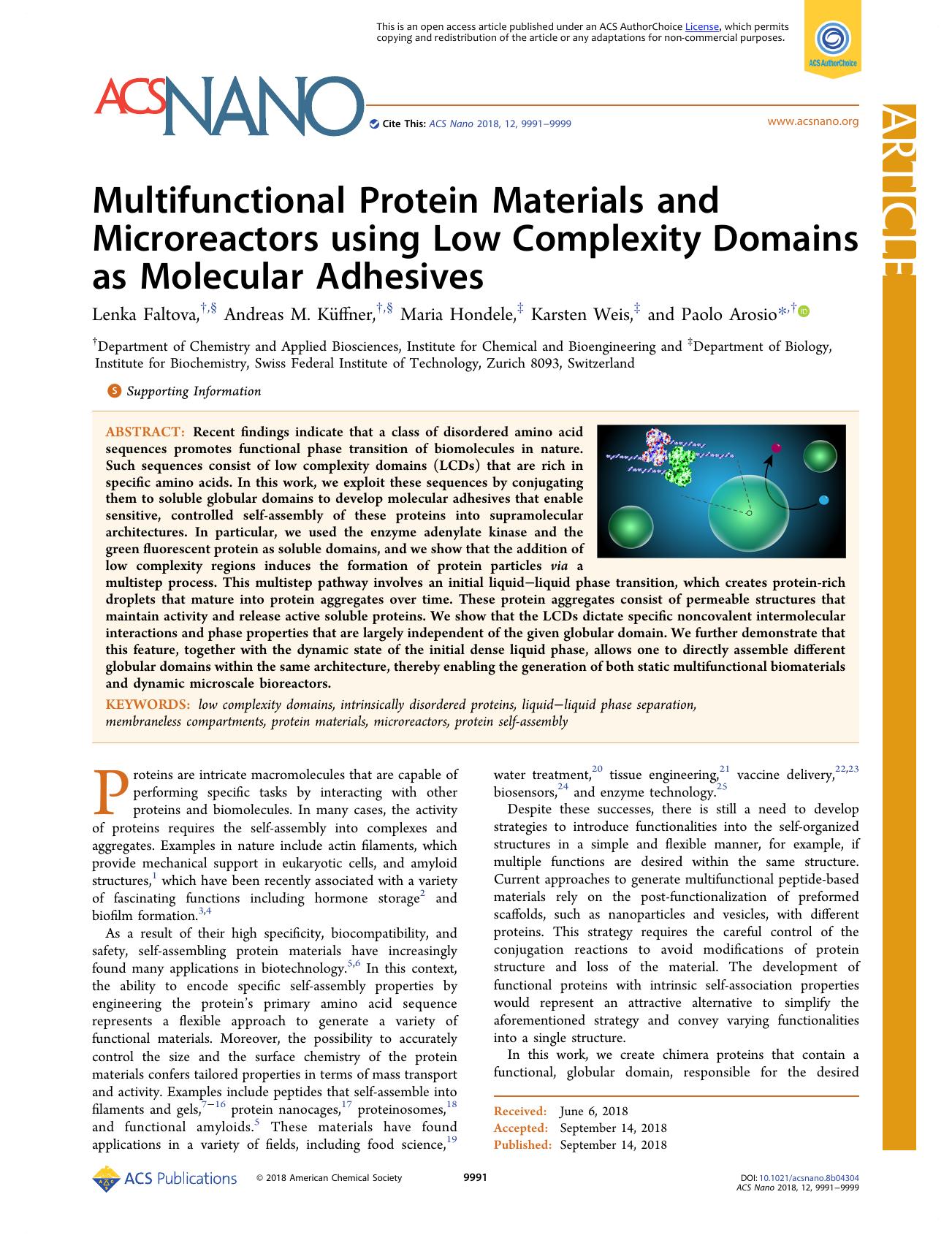 Multifunctional Protein Materials and Microreactors using Low Complexity Domains as Molecular Adhesives by Lenka Faltova Andreas M. Küffner Maria Hondele Karsten Weis and Paolo Arosio