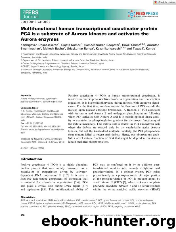 Multifunctional human transcriptional coactivator protein PC4 is a substrate of Aurora kinases and activates the Aurora enzymes by Unknown