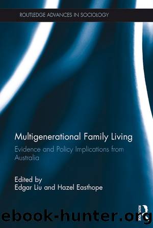 Multigenerational Family Living by Edgar Liu Hazel Easthope