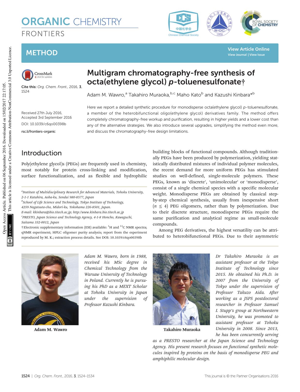 Multigram chromatography-free synthesis of octa(ethylene glycol) p-toluenesulfonate by Adam M. Wawro Takahiro Muraoka Maho Kato Kazushi Kinbara