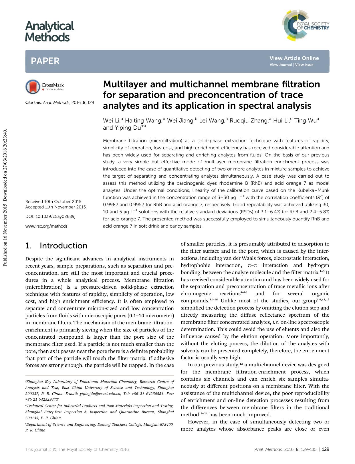 Multilayer and multichannel membrane filtration for separation and preconcentration of trace analytes and its application in spectral analysis by Wei Li & Haiting Wang & Wei Jiang & Lei Wang & Ruoqiu Zhang & Hui Li & Ting Wu & Yiping Du