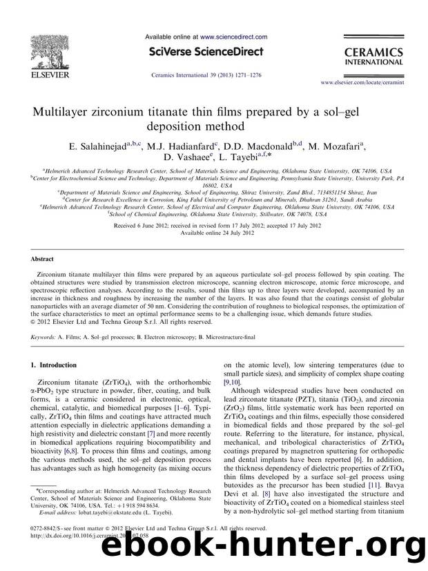 Multilayer zirconium titanate thin films prepared by a solâgel deposition method by E. Salahinejad & M.J. Hadianfard & D.D. Macdonald & M. Mozafari & D. Vashaee & L. Tayebi