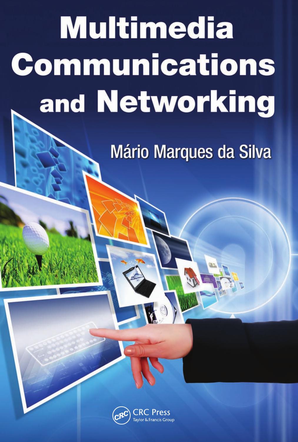 Multimedia Communications and Networking by Unknow
