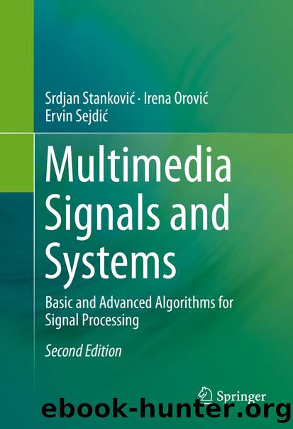 Multimedia Signals and Systems by Srdjan Stanković Irena Orović & Ervin Sejdić