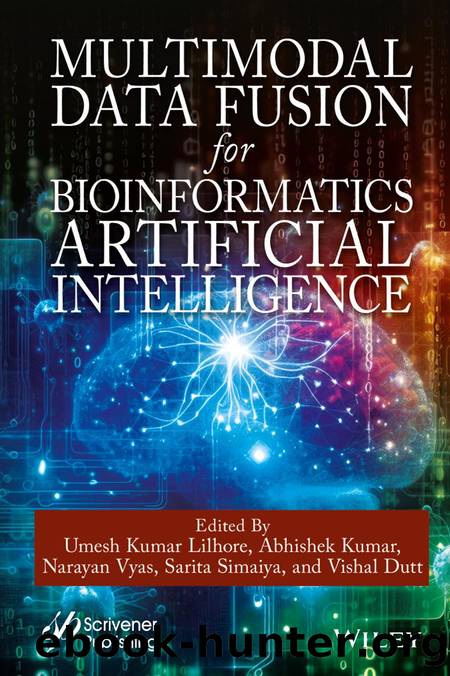 Multimodal Data Fusion for Bioinformatics Artificial Intelligence by Umesh Kumar Lilhore & Abhishek Kumar & Narayan Vyas & Sarita Simaiya and Vishal Dutt