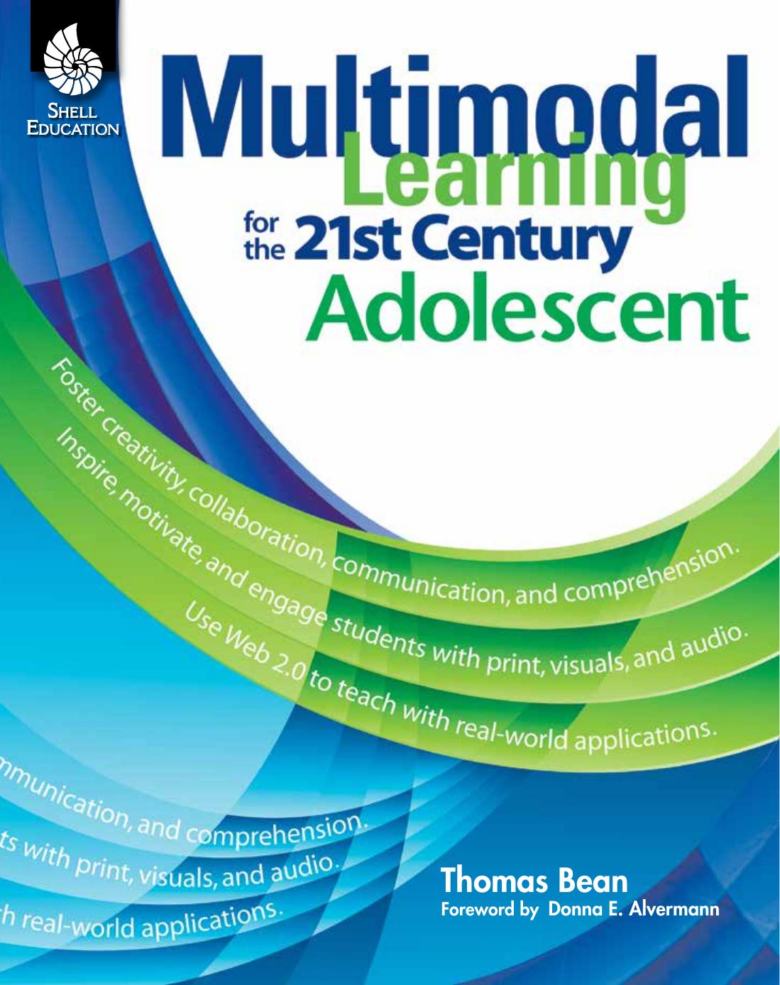 Multimodal Learning for the 21st Century Adolescent - by Tom Bean.pdf