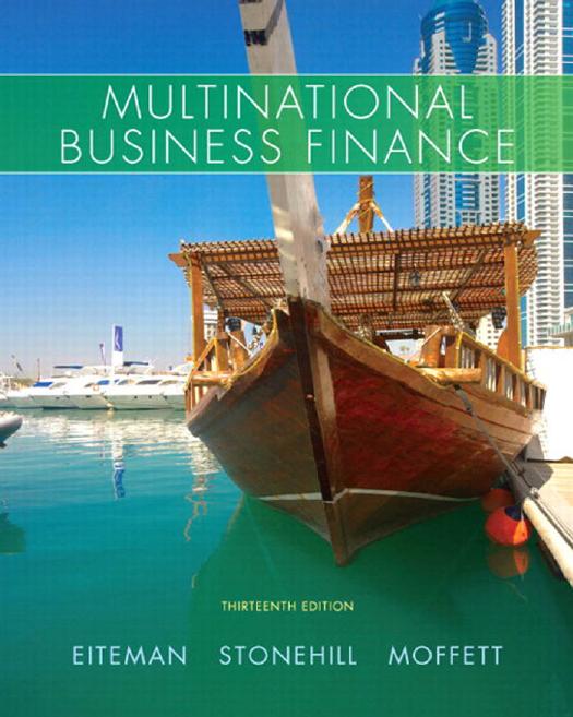 Multinational business finance by Arthur I. Stonehill; David K. Eiteman; Michael Moffett